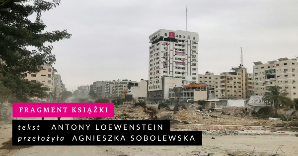 Cyfrowa cenzura. Fragment książki „Laboratorium Palestyna