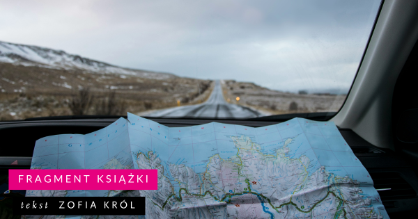 Dlaczego kochamy mapy? Fragment książki „Droga przez łąkę. Sześć esejów o przestrzeni”