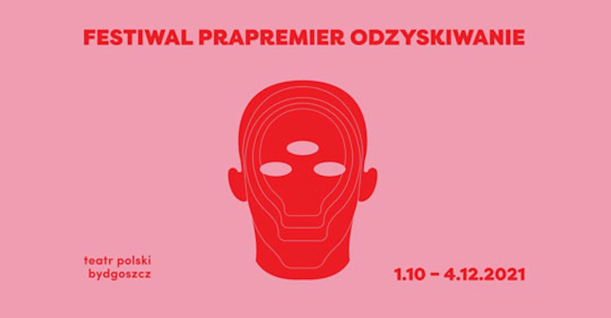 Plakat Festiwalu Prapremier Odzyskiwanie.