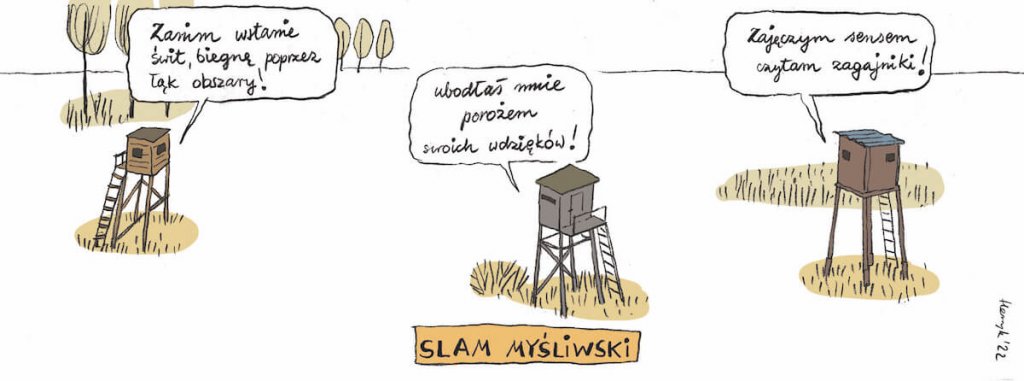 Żart obrazkowy Henryka o poezji – Slam myśliwski.