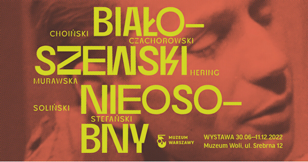 Plakat wystawy Białoszewski Nieosobny.