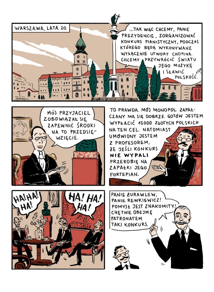 Komiks Wierzby przedstawia historię o tym, jak Japończycy pokochali muzykę Fryderyka Chopina. Warszawa, lata 20. Zamek Królewski. Dygnitarze namawiają prezydenta aby zorganizować koncert pianistyczny, na którym będzie wykonywana tylko muzyka Fryderyka Chopina. Prezydent obejmuje patronatem konkurs.