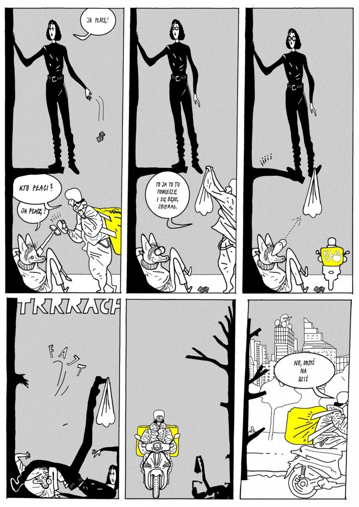 W kilku pionowych kadrach kobieta w czarnym stroju zrzuca w dół zawiniątko. Na dole lis i dostawca je przechwytują; lis domaga się zapłaty, a dostawca wrzuca paczkę na drzewo, mówiąc, że „nie będzie zbierał”. Drzewo pęka i przewraca się z hukiem. W kolejnych kadrach dostawca odjeżdża na skuterze, a lis woła za nim: „No, dopłać na raz!”.