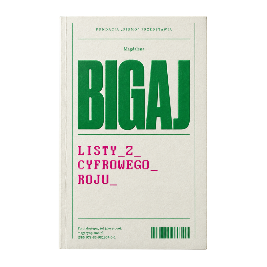 Okładka książki Magdaleny Bigaj „Listy z cyfrowego roju”